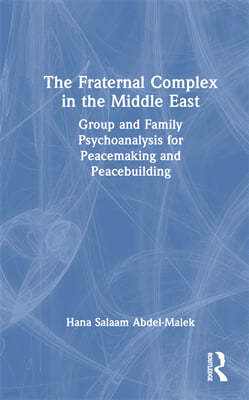 Fraternal Complex in the Middle East