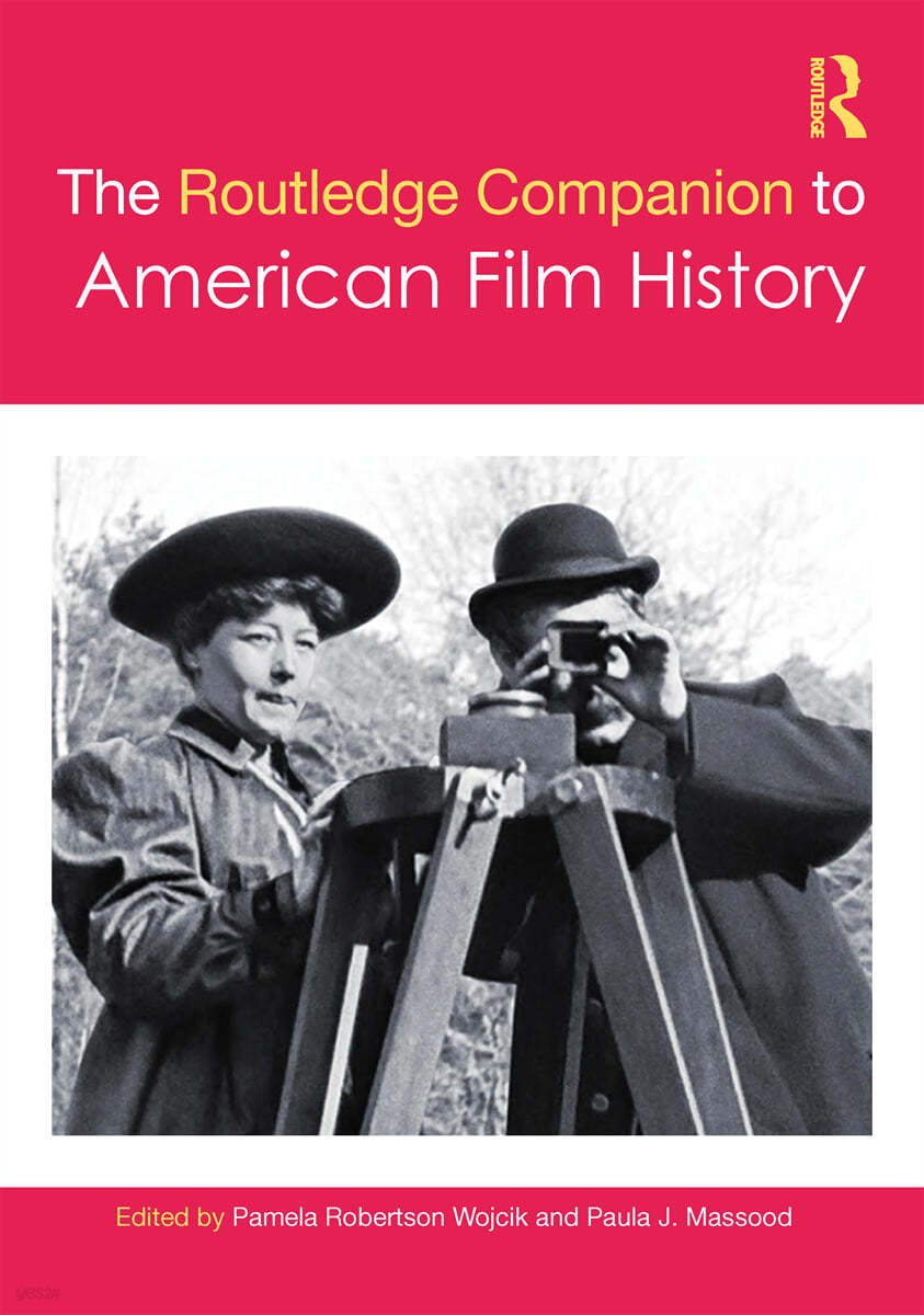 Routledge Companion to American Film History