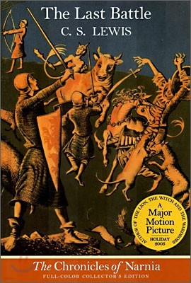 The Chronicles of Narnia Book 7 : The Last Battle