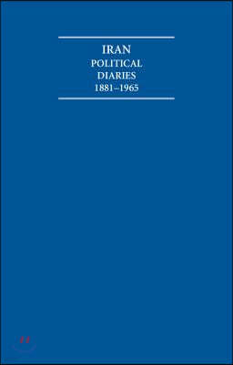 Iran Political Diaries 1881-1965 14 Volume Hardback Set