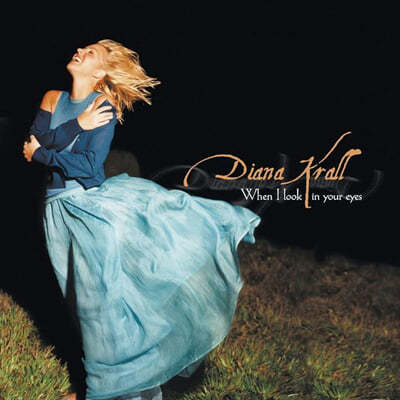 John Clayton, Russell Malone, Alan Broadbent, Jeff Hamilton, Pete Christlieb, Larry Bunker, Lewis Nash, Chuck Berghofer — Diana Krall (다이애나 크롤) - When I Look in Your Eyes 앨범 커버