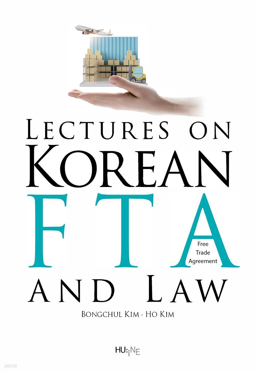 Lectures on Korean FTA and Law