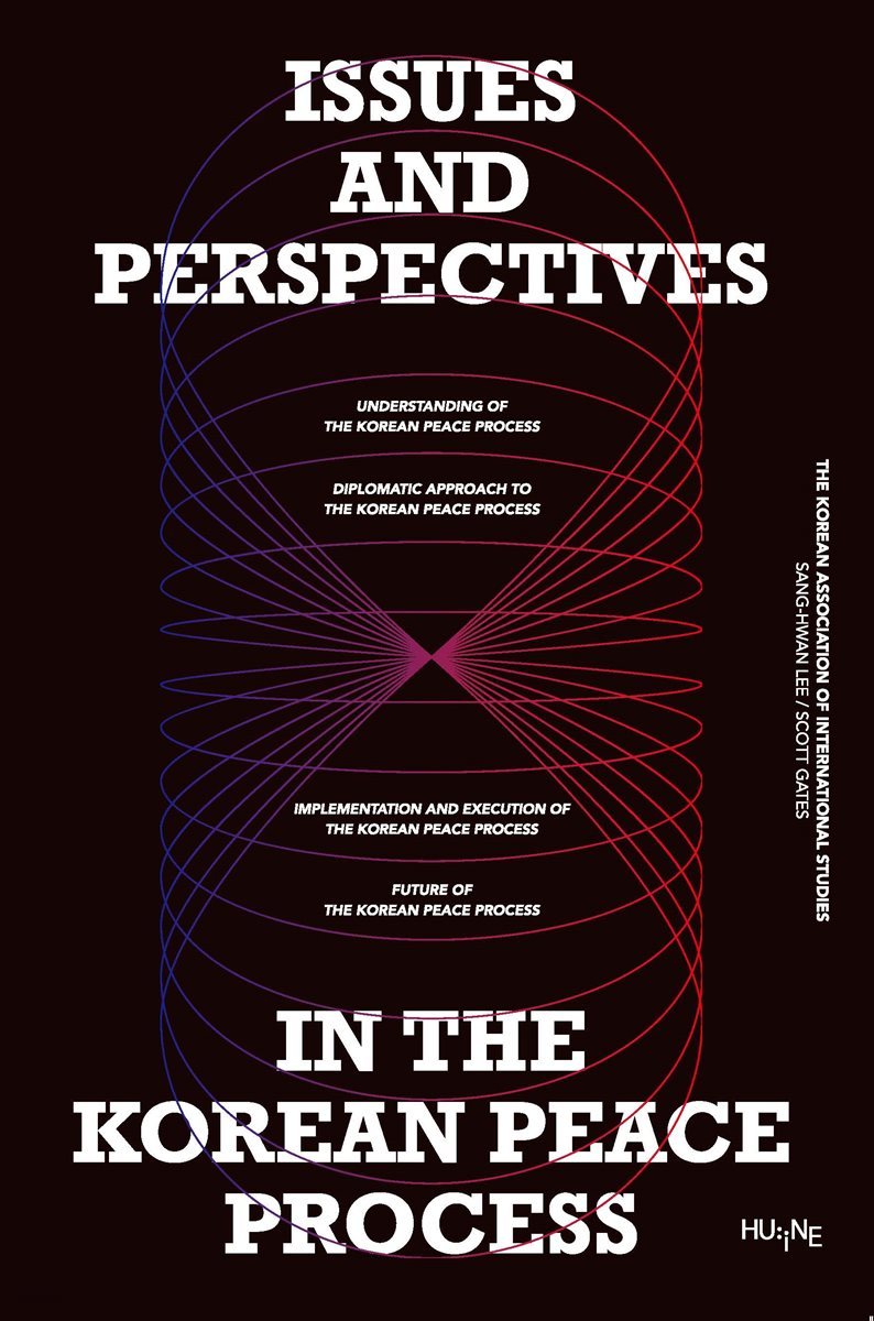 Issues and Perspectives in The Korean Peace Process