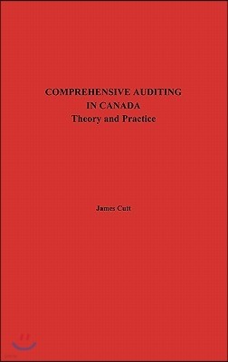 Comprehensive Auditing in Canada: Theory and Practice