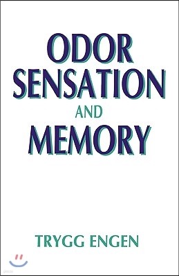 Odor Sensation and Memory