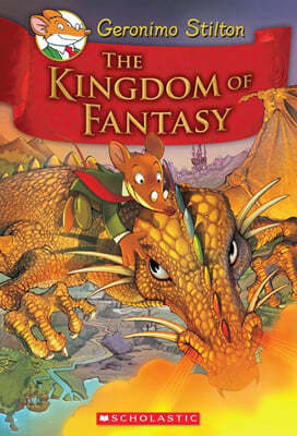 Geronimo Stilton : Kingdom of Fantasy #01 : The Kingdom of Fantasy