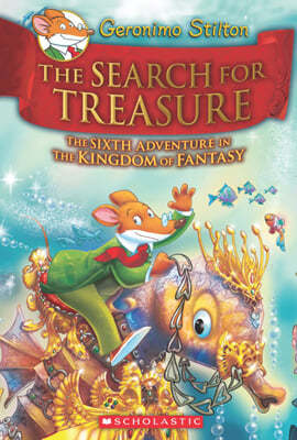 Geronimo Stilton : Kingdom of Fantasy #06 : The Search for Treasure