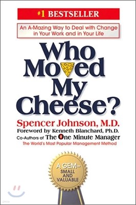 Who Moved My Cheese (庻) |   ġ Ű ()