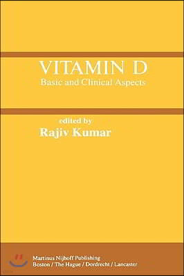 Vitamin D: Basic and Clinical Aspects