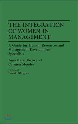 The Integration of Women in Management: A Guide for Human Resources and Management Development Specialists