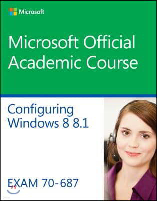 John Wiley & Sons Configuring Windows 8.1: Exam 70-687