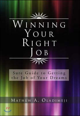 Winning Your Right Job