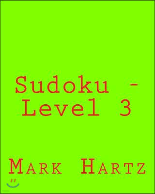 Sudoku - Level 3: Fun, Large Grid Sudoku Puzzles
