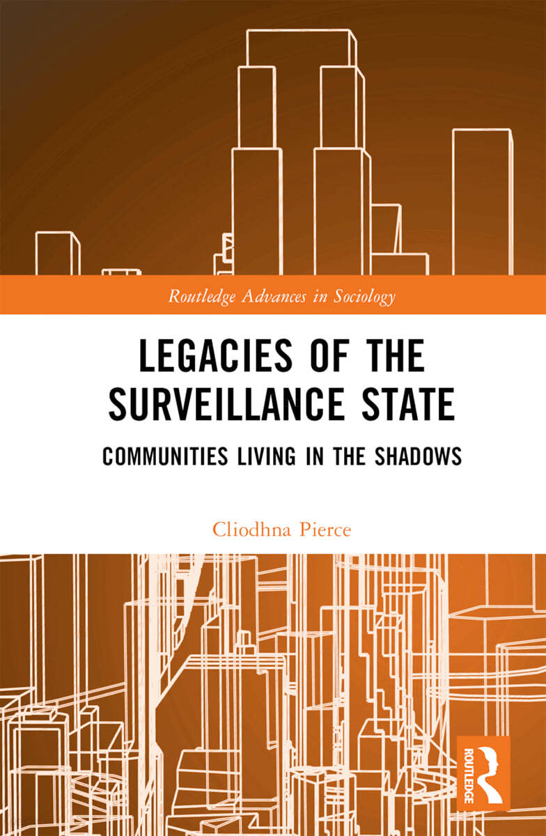 Legacies of the Surveillance State