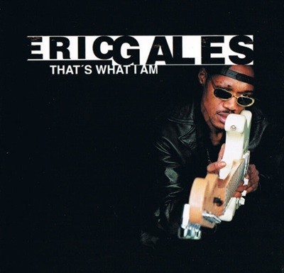  Ͻ (Eric Gales) - That's What I Am(US߸)