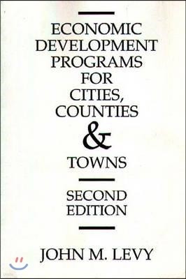 Economic Development Programs for Cities, Counties and Towns