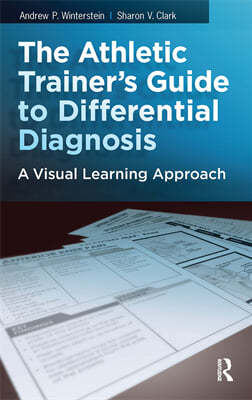 Athletic Trainer's Guide to Differential Diagnosis