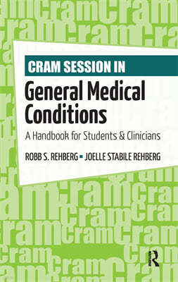 Cram Session in General Medical Conditions