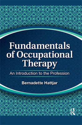 Fundamentals of Occupational Therapy