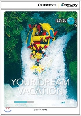 Your Dream Vacation