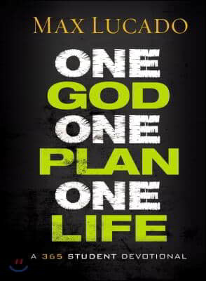 One God, One Plan, One Life: A 365 Devotional (a Teen Devotional to Inspire Faith, Confront Social Issues, and Grow Closer to God)