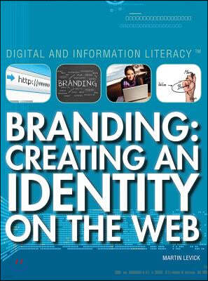 Branding: Creating an Identity on the Web