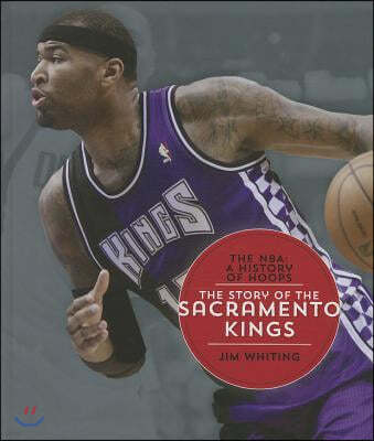 The Story of the Sacramento Kings