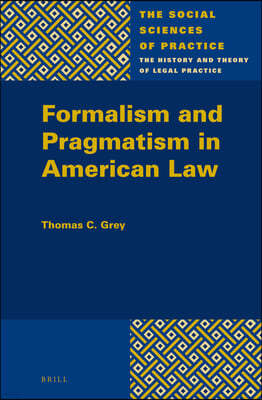 Formalism and Pragmatism in American Law