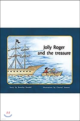 Jolly Roger and the Treasure: Individual Student Edition Yellow (Levels 6-8)