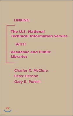 Linking the U.S. National Technical Information Service with Academic and Public Libraries