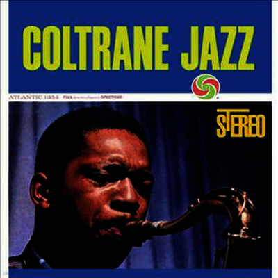 John Coltrane — Coltrane Jazz (Remastered)(45RPM) 앨범 커버