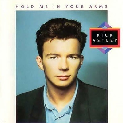 Rick Astley - Hold Me In Your Arms (Թ)