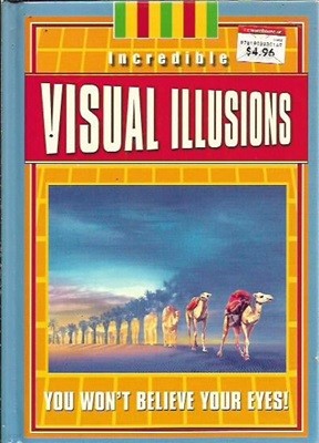 Incredible Visual Illusions (Hardcover)