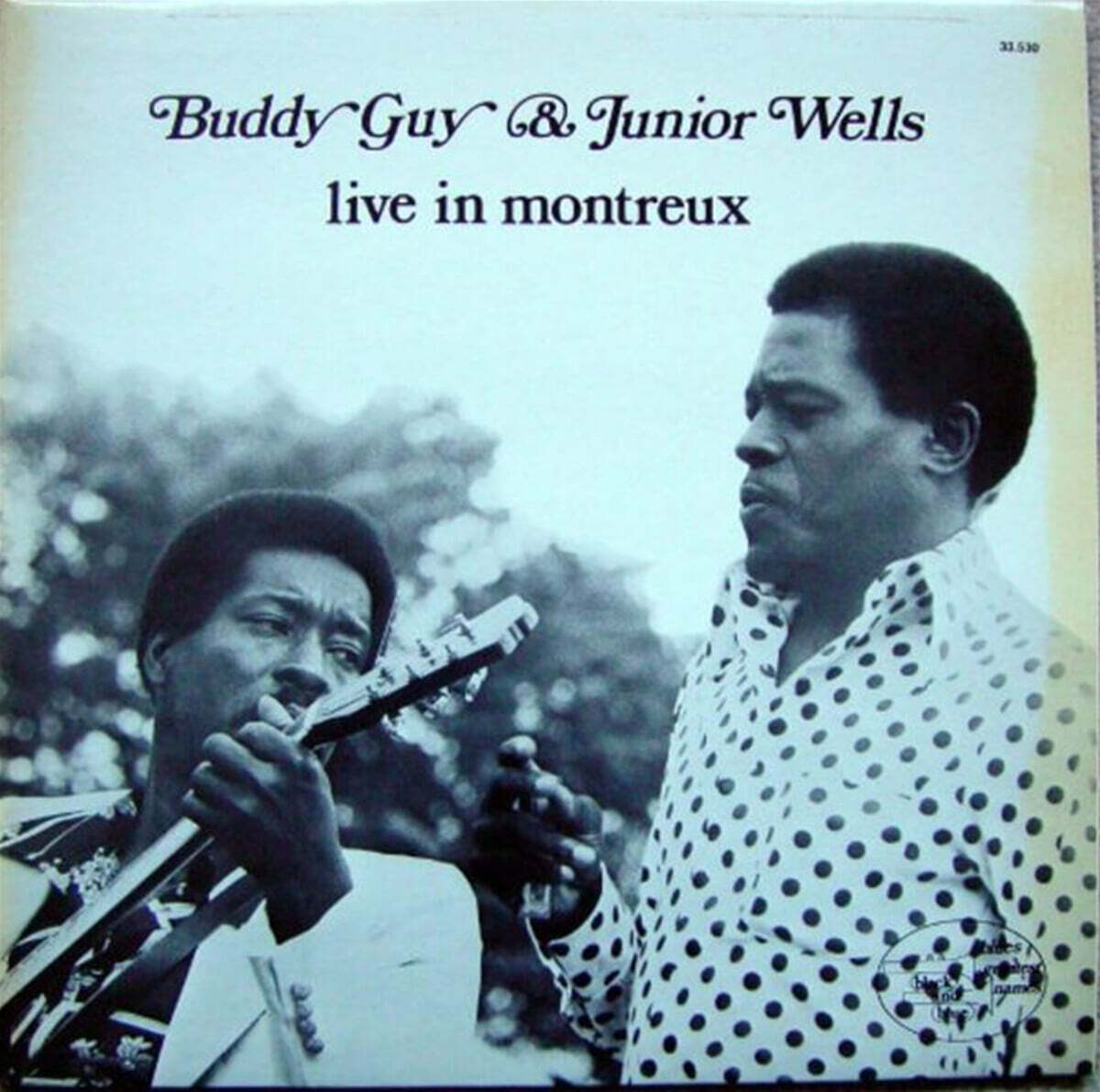 Buddy Guy & Junior Wells - Live In Montreux