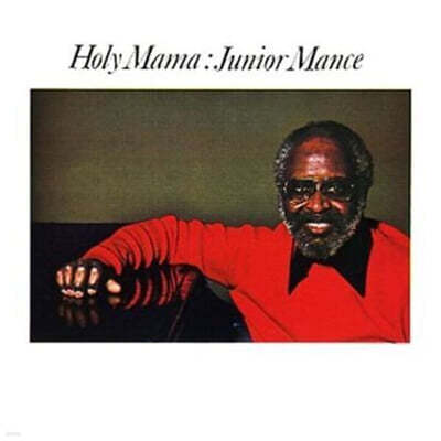 Junior Mance - Holy Mama 