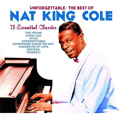 Nat King Cole - Unforgettable: The Best Of Nat King Cole 