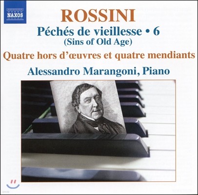 Alessandro Marangoni νô: ǾƳ ǰ 6 (Rossini: Complete Piano Music 6)