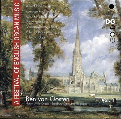Ben Van Oosten 잉글랜드 오르간 음악의 축제 1집 - 스탠포드, 베스트, 엘가, 홀린스 (A Festival of English Organ Music Vol. 1)