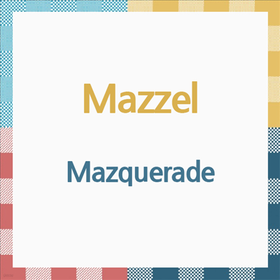 Mazzel () - Mazquerade (CD)