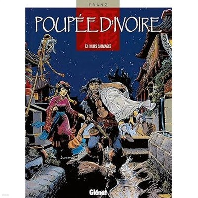 Poupee d'ivoire -Tome 01: Nuits sauvages (hardcover)