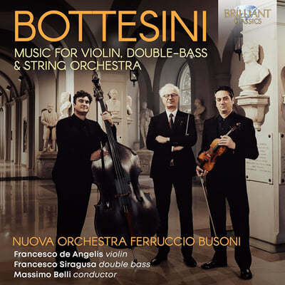 ׽ô: ̿ø ̽,  ɽƮ   (Bottesini: Music For Violin, Double Bass & String Orchestra)