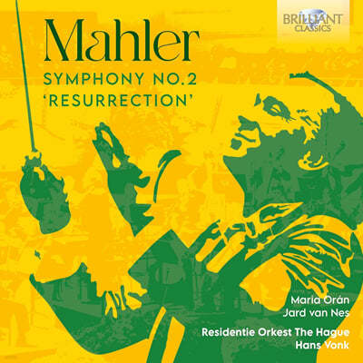 Hans Vonk :  2 Ȱ (Mahler: Symphonie No.2 'Resurrection')