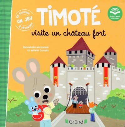 Timote viste un chateau fort