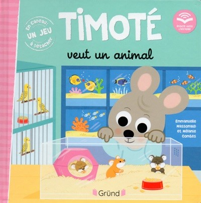 Timote veut un animal