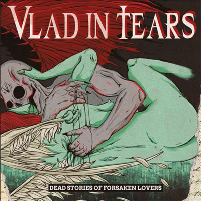 Vlad In Tears - Dead Stories Of Forsaken Lovers (Digipack)(CD)