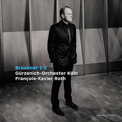 ũ:  1 & 2 (Bruckner: Symphonies Nos.1 & 2) (2CD) - Francois-Xavier Roth