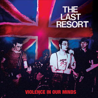 Last Resort - Violence In Our Minds (7 inch Red/Blue Split Single Vinyl)