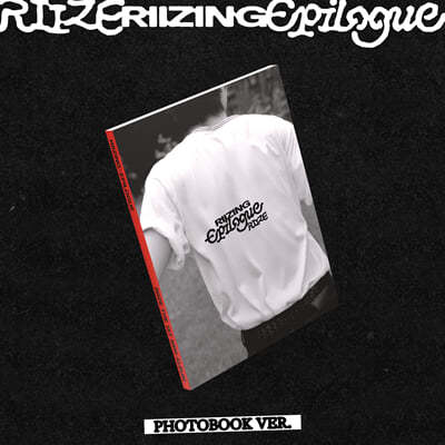 라이즈 (RIIZE) - 미니앨범 1집 : RIIZING : Epilogue [PHOTO BOOK Ver.]