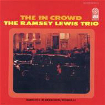 Ramsey Lewis - The In Crowd (Bonus Tracks)(UHQCD)(Ϻ)