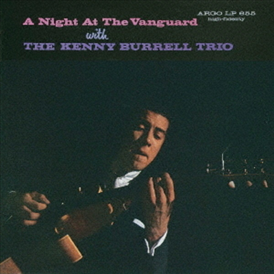 Kenny Burrell Trio - A Night At The Vanguard (2 Bonus Tracks)(UHQCD)(Ϻ)